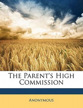 portada the parent's high commission (en Inglés)