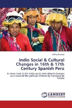 portada Indio Social & Cultural Changes in 16th & 17th Century Spanish Peru