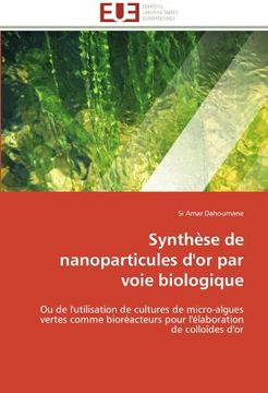 portada Synthèse de nanoparticules d'or par voie biologique