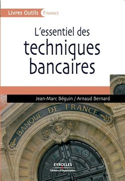 portada L'essentiel des techniques bancaires (en Francés)