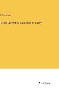 portada Partial Differental Equations an Essay (in English)