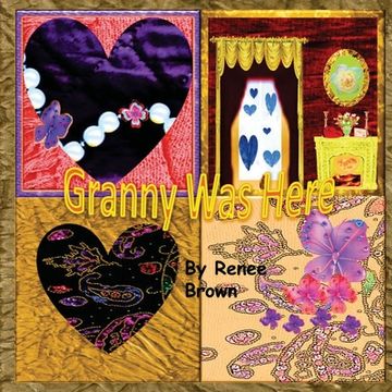 portada Granny Was Here: Inspired by Princess Diana's Love for Her Children and the World