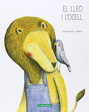 portada El Lleó I L'ocell (Catalan) (en Catalá)