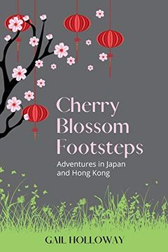 portada Cherry Blossom Footsteps: Adventures in Japan and Hong Kong (in English)