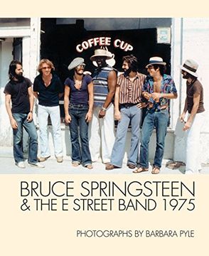 portada Bruce Springsteen & the e Street Band 1975: Photographs by Barbara Pyle (in English)