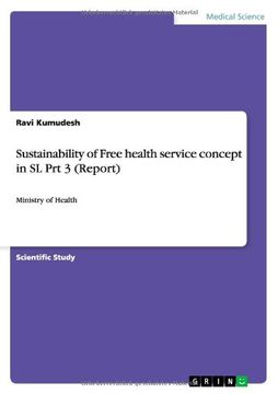 portada Sustainability of Free health service concept in SL Prt 3 (Report)