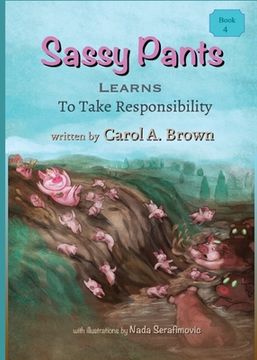 portada Sassy Pants LEARNS To Take Responsibility (en Inglés)