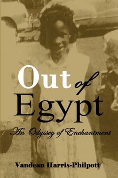 portada Out of Egypt: An Odyssey of Enchantment (en Inglés)