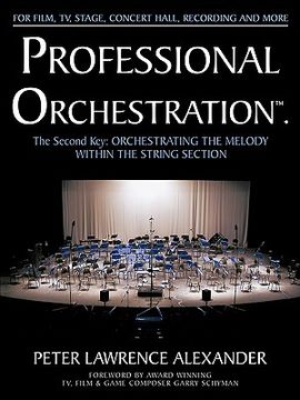 portada professional orchestration vol 2a: orchestrating the melody within the string section