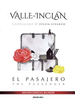 portada El Pasajero = the Passenger (Ed. Especial Bilingue Español-Ingles ) (in Spanish)