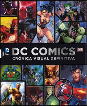 portada Dc Comics, Crónica Visual Definitiva