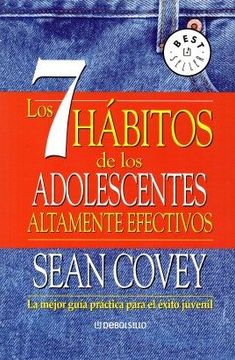 portada Los 7 Hábitos de los Adolescentes Altamente Efectivos (in Spanish)