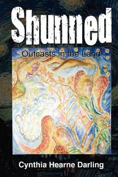 portada shunned: outcasts in the land (en Inglés)