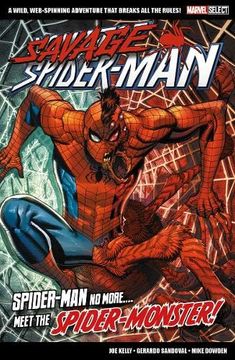 portada Marvel Select Savage Spider-Man (en Inglés)
