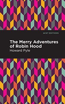 portada The Merry Adventures of Robin Hood (Mint Editions)