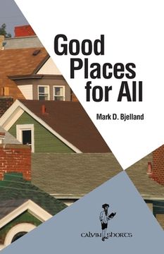 portada Good Places for all (Calvin Shorts) (in English)
