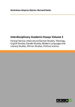 portada interdisciplinary academic essays volume 2 (en Inglés)