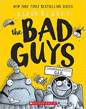 portada The Bad Guys in Intergalactic Gas (the Bad Guys #5): Volume 5