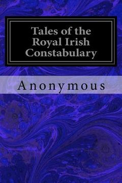 portada Tales of the Royal Irish Constabulary (in English)