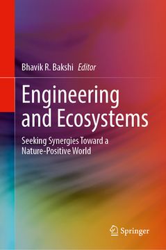 portada Engineering and Ecosystems: Seeking Synergies Toward a Nature-Positive World