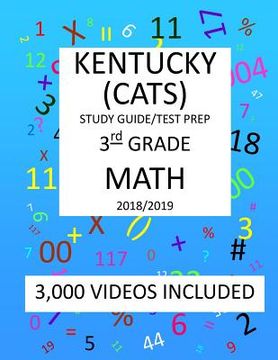 portada 3rd Grade KENTUCKY CATS, 2019 MATH, Test Prep: : 4th Grade KENTUCKY COMMONWEALTH ACCOUNTABILITY TESTING SYSTEM TEST 2019 MATH Test Prep/Study Guide (en Inglés)