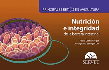 portada Principales Retos en Avicultura. Nutrición e Integridad de la Barrera Intestinal: 14 (in Spanish)