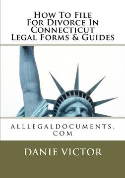 portada how to file for divorce in connecticut legal forms & guides (in English)