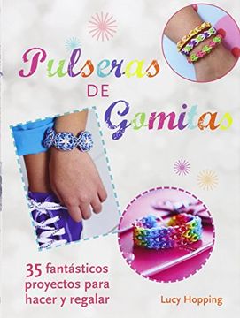 portada Pulseras de Gomitas (in Spanish)
