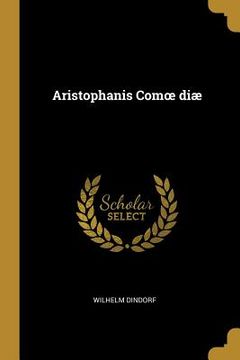 portada Aristophanis Comoe diæ (en Latin)