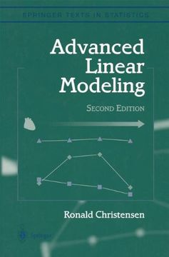 portada Advanced Linear Modeling: Multivariate, Time Series, and Spatial Data; Nonparametric Regression and Response Surface Maximization (Springer Texts in Statistics) (en Inglés)