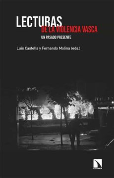 portada Lecturas de la Violencia Vasca: Un Pasado Presente: 891 (Coleccion Mayor)