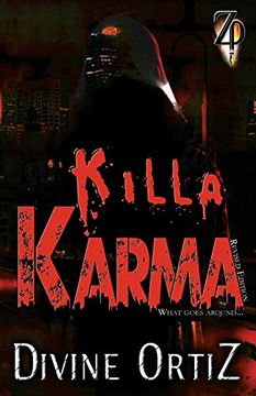 portada Killa Karma: What Goes Around...