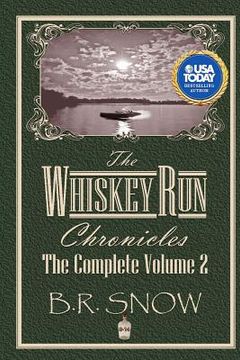 portada The Whiskey Run Chronicles - Volume 2 (en Inglés)