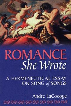 portada romance, she wrote: a hermeneutical essay on song of songs (en Inglés)
