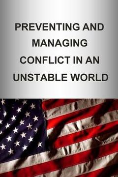 portada Preventing and Managing Conflict in an Unstable World (en Inglés)