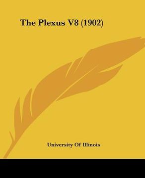 portada the plexus v8 (1902) (en Inglés)