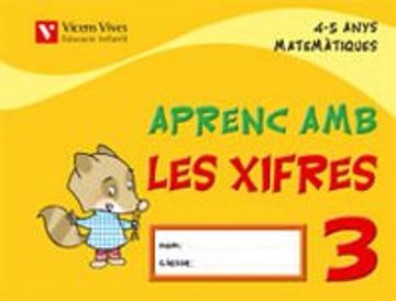 Aprenc Amb Les Xifres Q3 (4-5 Anys) (en Catalán)