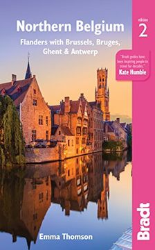 portada Northern Belgium: Flanders With Brussels, Bruges, Ghent and Antwerp (Bradt Travel Guide) (en Inglés)