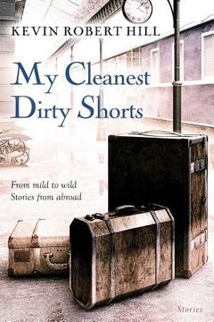 portada My Cleanest Dirty Shorts