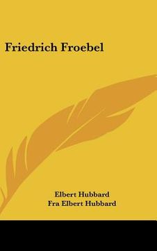 portada friedrich froebel (in English)