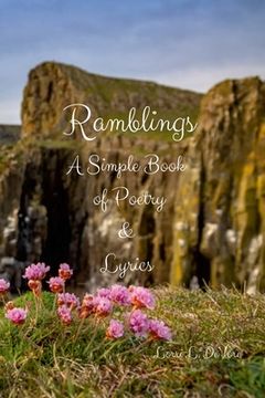 portada Ramblings: A Simple Book of Poetry and Lyrics (in English)