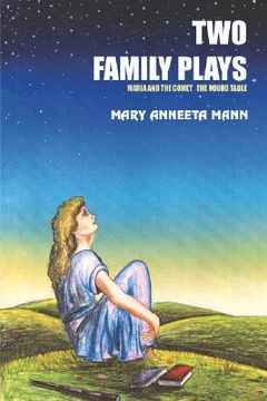 portada two family plays: maria and the comet the round table (en Inglés)
