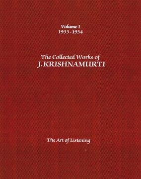 portada The Collected Works of J. Krishnamurti - Volume i 1933-1934: The art of Listening 