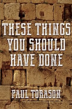 portada These Things You Should Have Done (en Inglés)