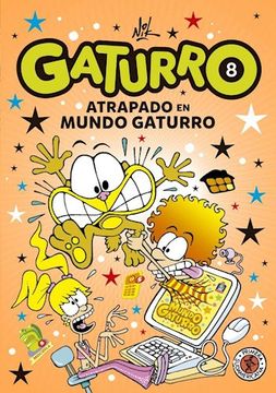 portada Gaturro 8 Atrapado en Mundo Gaturro (in Spanish)