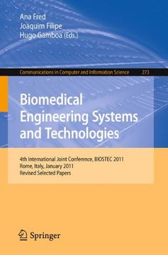 portada biomedical engineering systems and technologies: 4th international joint conference, biostec 2011, rome, italy, january 26-29, 2011, revised selected (en Inglés)