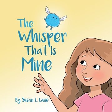 portada The Whisper That Is Mine (in English)