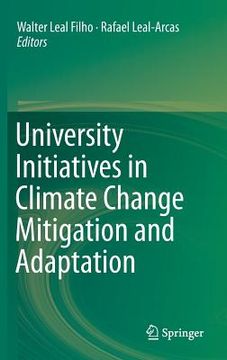 portada University Initiatives in Climate Change Mitigation and Adaptation (en Inglés)