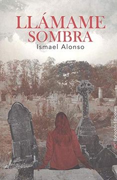 portada Llámame Sombra (in Spanish)