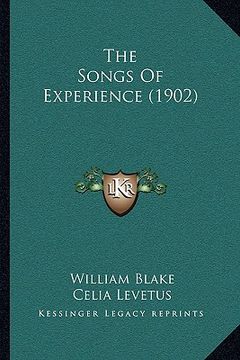 portada the songs of experience (1902) (en Inglés)